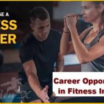 Advice for a Fitness Career