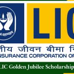 LIC Golden Jubilee Scholarship