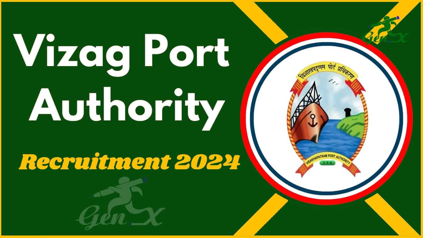 Vizag Port Trust Recruitment 2024
