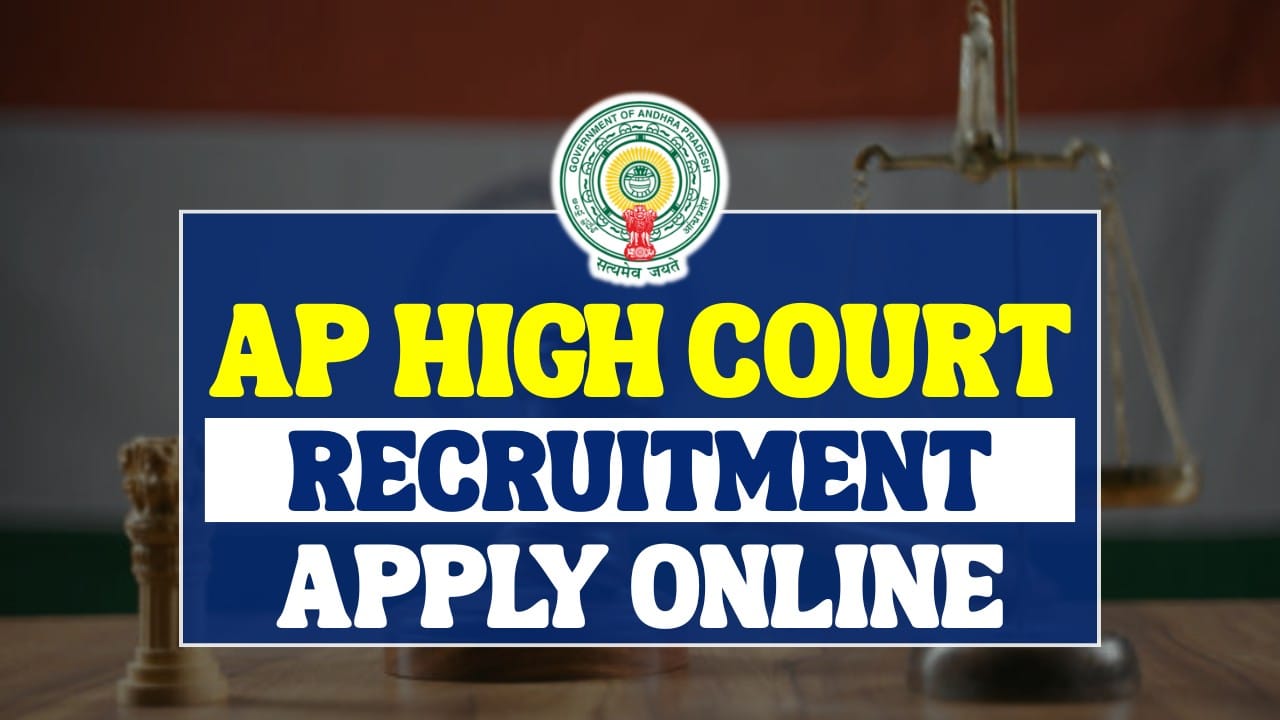 Andhra Pradesh High Court Recruitment 2025