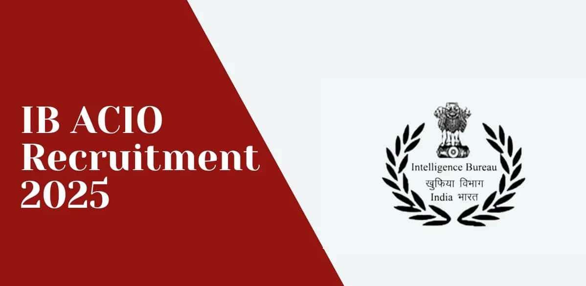 Intelligence Bureau Recruitment 2025